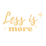 Less is more